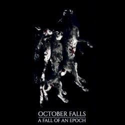 A Fall of an Epoch