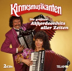 Die größten Akkordeonhits aller Zeiten