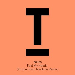 Feel My Needs (Purple Disco Machine remix)