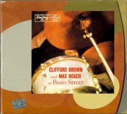 Clifford Brown and Max Roach at Basin Street