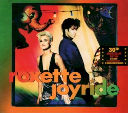 Joyride 30th Anniversary Edition