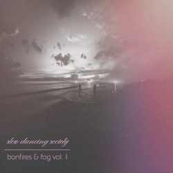 Bonfires & Fog - Vol I