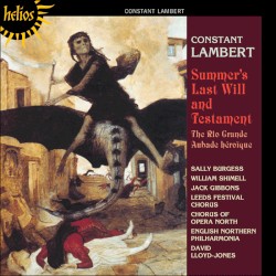Summer's Last Will and Testament / The Rio Grande / Aubade héroïque