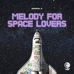 Melody (For Space Lovers)