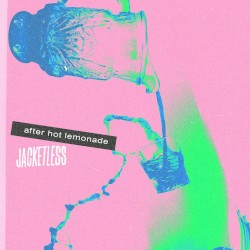 Listen to After Hot Lemonade