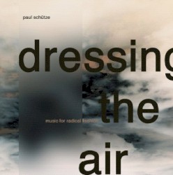 Dressing The Air