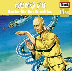 Kung Fu: Rache für Doc Sunshine