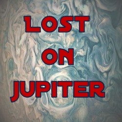Lost On Jupiter