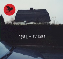 1982 + BJ Cole