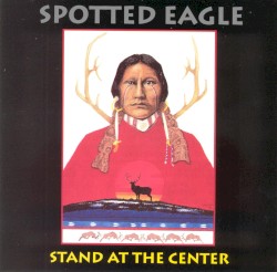 Stand at the Center