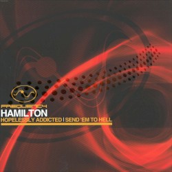 Send 'em to Hell / Hopelessly Addicted