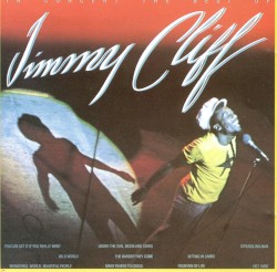 In Concert: The Best of Jimmy Cliff