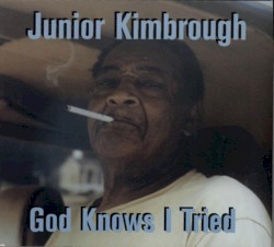God Knows I Tried