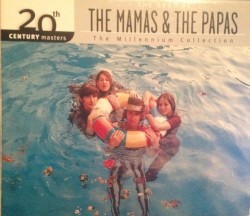 20th Century Masters: The Millennium Collection: The Best of the Mamas and the Papas