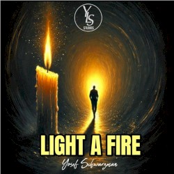 Light A Fire