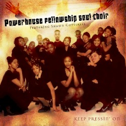 Keep Pressin' On