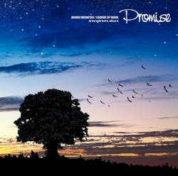 聖剣伝説 LEGEND OF MANA Arrangement Album - Promise -