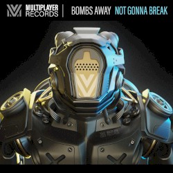 Not Gonna Break