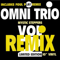 Mystic Steppers, Vol 2 (remix)