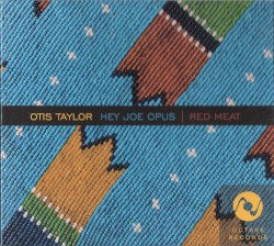 Hey Joe Opus: Red Meat