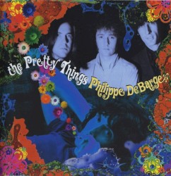 The Pretty Things / Philippe DeBarge