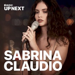Up Next Session: Sabrina Claudio