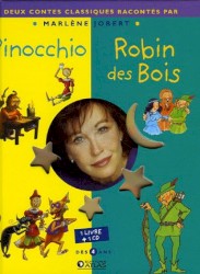 Pinocchio / Robin des bois