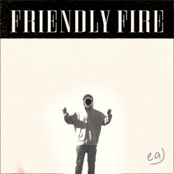 friendly fire