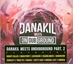 Danakil Meets OnDubGround - Part 2