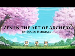 Zen in the Art of Archery