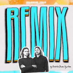 ItalDisco Squad (Orbital Drum System remix)