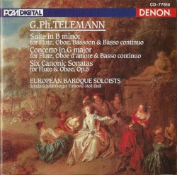 Suite in B minor / Concerto in G major / Six Canonic Sonatas
