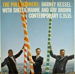 The Poll Winners: Barney Kessel With Shelly Manne and Ray Brown