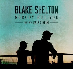 Nobody but You