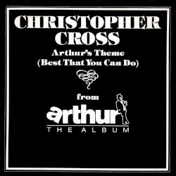 Arthur’s Theme (Best That You Can Do)