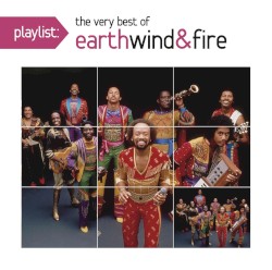 Playlist: The Very Best of Earth, Wind & Fire