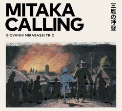 Mitaka Calling