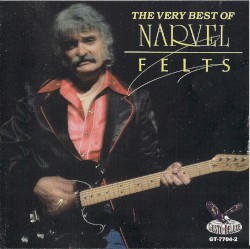 The Very Best of Narvel Felts
