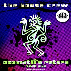 Ozomatli's Return Part One