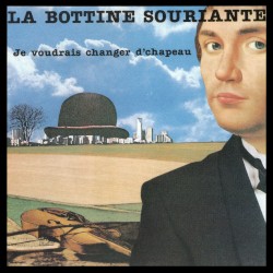 Je voudrais changer d'chapeau