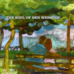 The Soul of Ben Webster