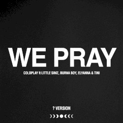 WE PRAY (? version)