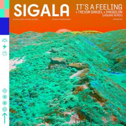 It's A Feeling (eSQUIRE Remix)