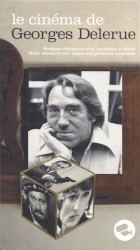 Le Cinéma de Georges Delerue : Musiques célèbres ou rares, incunables et inédits