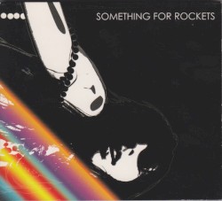 Something for Rockets