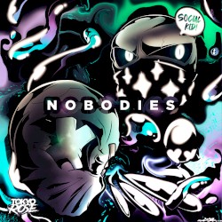 Nobodies
