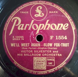 We'll Meet Again / Yours for a Song