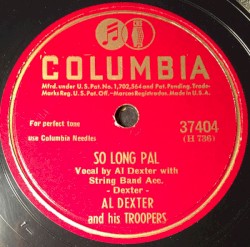 So Long Pal / Too Late to Worry