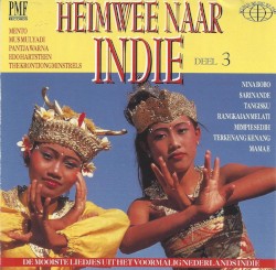 Heimwee naar Indië, deel 3