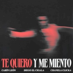 Te quiero y me miento